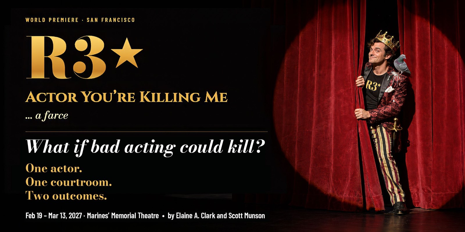 R3* - Actor You’re Killing Me… a farce